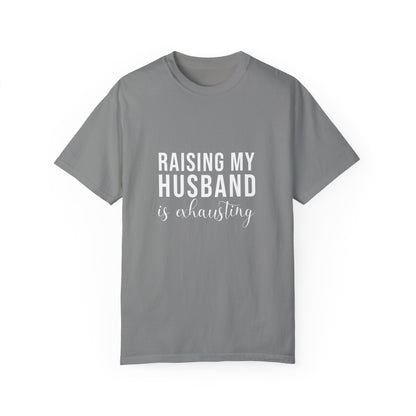 For Wife | Unisex Garment-Dyed T-shirt