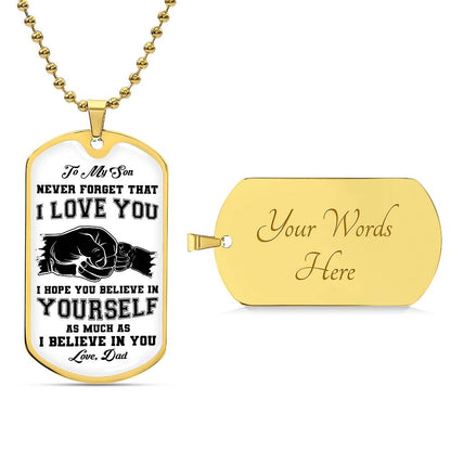 To My Son | Never Forget That I Love You - Dog Tag Necklace