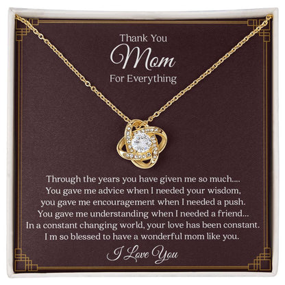 To My Mom | Thank You For Everything - Love Knot Necklace