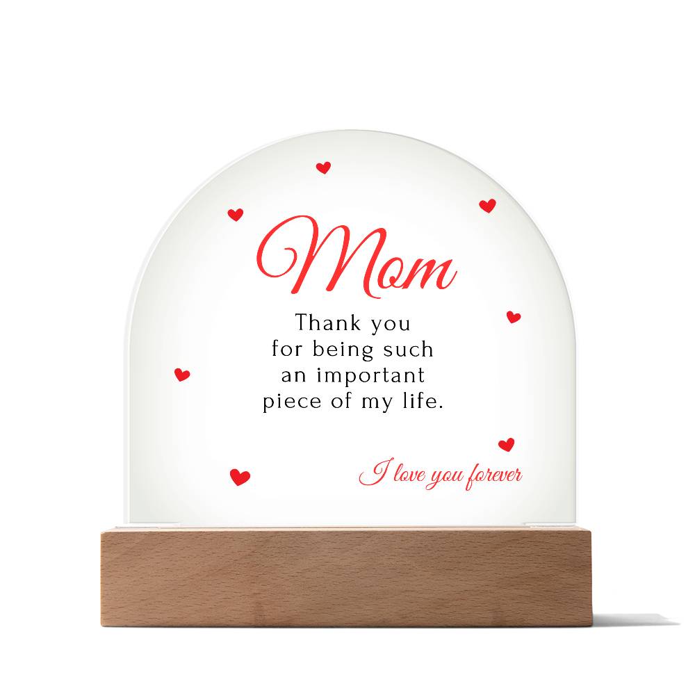 For Mom | I Love You - Domed Acrylic Plaque