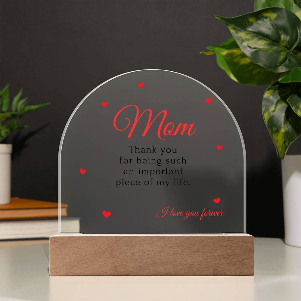 For Mom | I Love You - Domed Acrylic Plaque