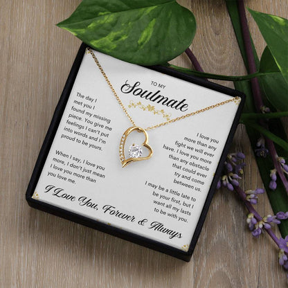 To My Soulmate | I Love You, Forever & Always - Forever Love Necklace